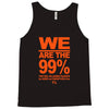 we are the 99% t shirt occupy wall street anti corporate greed black Tank Top