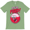 you&rsquo;re fired &ndash; benson T-Shirt