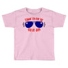 stayin' fly for the 4th of july Toddler T-shirt