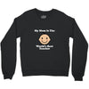 My Mom Is The World's Best Teacher Crewneck Sweatshirt
