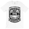 If Things Better 1990 Age Approach Magnificent T-Shirt