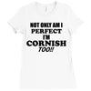 perfect cornis Ladies Fitted T-Shirt