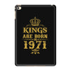 kings are born in 1971 iPad Mini 4
