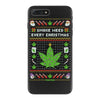 smoke weed every christmas iPhone 7 Plus Case