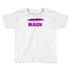 rain Toddler T-shirt
