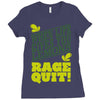 rage quit Ladies Fitted T-Shirt