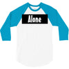 alone anymore 3/4 Sleeve Shirt