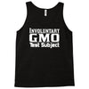 gmo test subject v1 march monsanto crops produce Tank Top