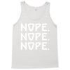 nope nope nope Tank Top