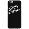 crazy for swayze iPhone 6/6s Case