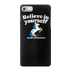believe in yourself (and unicorns) iPhone 7 Case