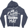 Queens Are Born In May Zipper Hoodie