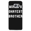 world's okayest brother Samsung Galaxy S7