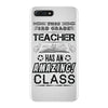 This 3 RD Grade Teacher Has An Amazing! Class iPhone 7 Plus Case