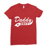 daddy 2017 Ladies Fitted T-Shirt