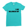 i like halloween day Ladies Fitted T-Shirt