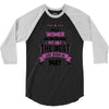 All Women Created Equal But The Best Born In May 3/4 Sleeve Shirt