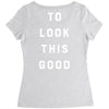 It Took Me 50 Years To Look This Good Women's Triblend Scoop T-shirt