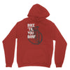 bike 'til you barf Unisex Hoodie