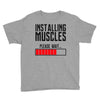 new installing muscle Youth Tee
