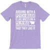 arguing with a psych major T-Shirt