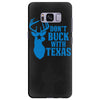 don't buck with texas funny Samsung Galaxy S8 Plus Case
