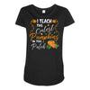 fall i teach the cutest pumpkins Maternity Scoop Neck T-shirt
