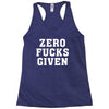 Zero Fucks Given Racerback Tank