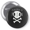 allergic to poison Pin-back button