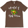 world's best mom T-Shirt