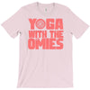 yoga with the omies T-Shirt
