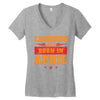 Legends Are Born In April Women's V-Neck T-Shirt