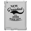 New Grandad 2018 Rokie Dept. iPad 3 and 4 Case