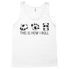 This Is How I Roll Tank Top