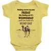 realize it's hump day Baby Onesie