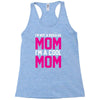 i'm not a regular mom cool Racerback Tank