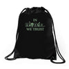 in science we trust Drawstring Bags