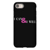 i can &amp; i will iPhone 8