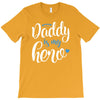 Daddy is my Hero Baby Boy T-Shirt