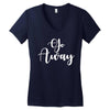 go away Women's V-Neck T-Shirt