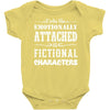i am too emotionally attached to fictional characters Baby Bodysuit