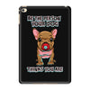 be the person your dog thinks you are iPad Mini 4