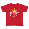 The Best Son Toddler T-shirt