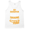 My Daughter Is Super Awesome Her Stepdad Tank Top