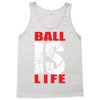 ball is life funny sports Tank Top