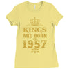 kings are born in 1957 Ladies Fitted T-Shirt