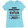 never underestimate an old man who was born in july Ladies Fitted T-Shirt