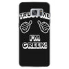 trust me i'm greek Samsung Galaxy S7