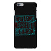 you done messed up a a ron iPhone 6 Plus/6S Plus Case