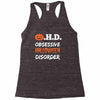 obsessive halloween disorder Racerback Tank